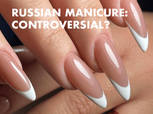 Russian Manicures: What is it? Why is it controversial?
